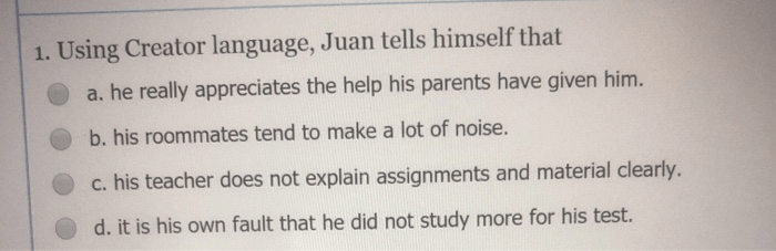 Using creator language juan tells himself that